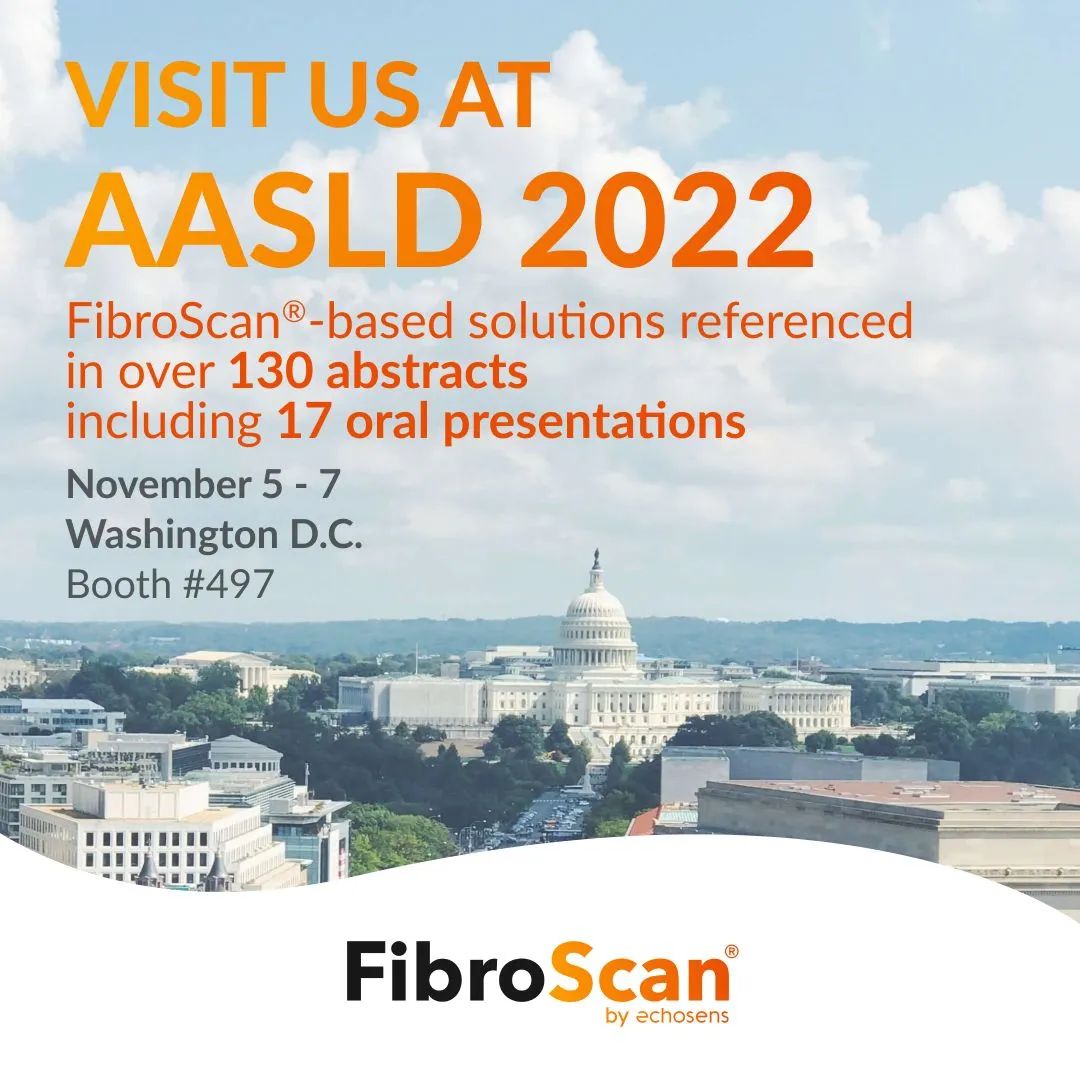 喜報！ FibroScan相關130多篇摘要和17篇口頭報告入選2022美肝會（AASLD）！